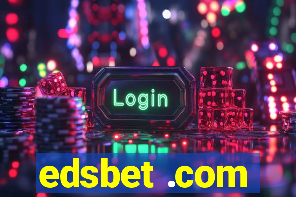 edsbet .com